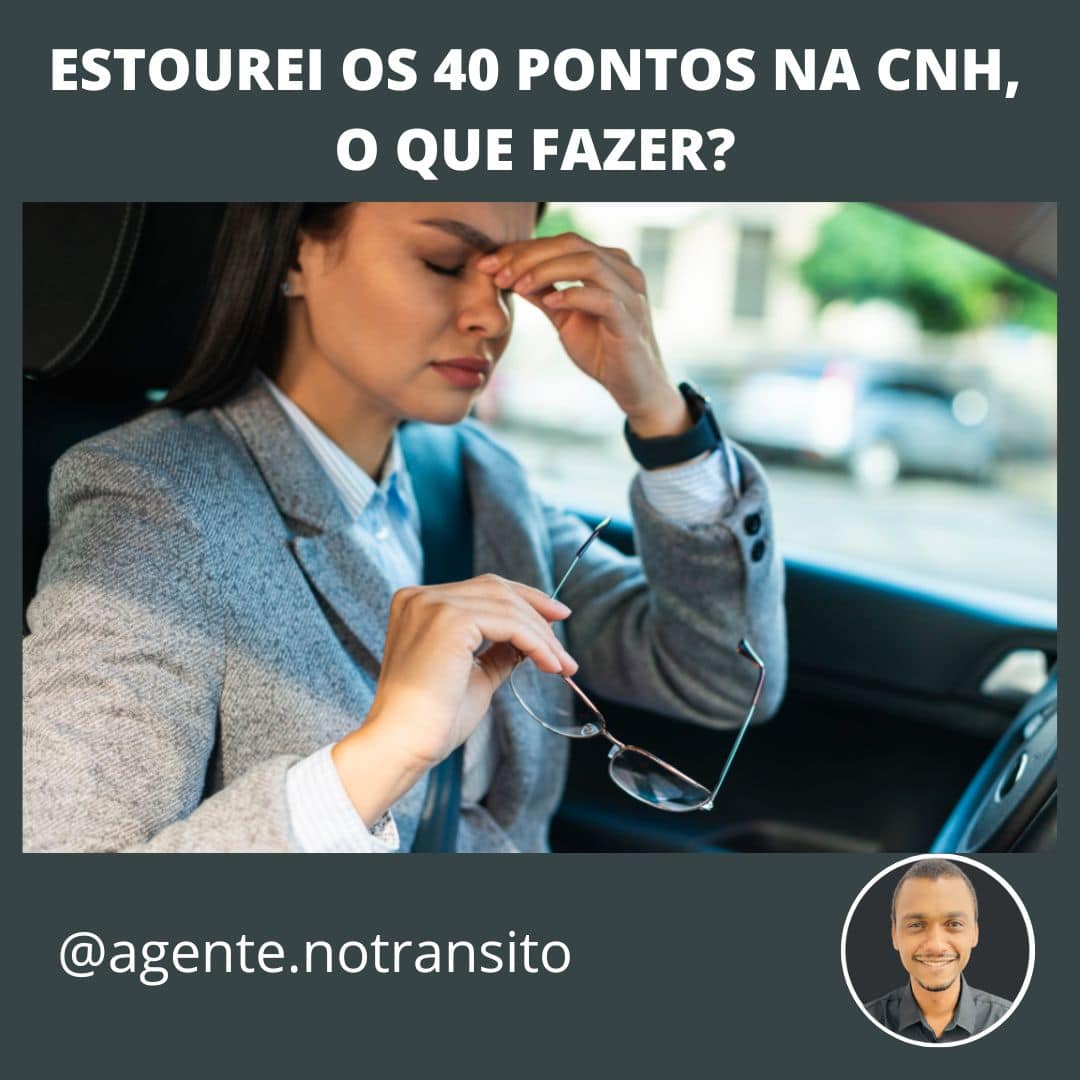 Estourei Os Pontos Da Cnh O Que Fazer