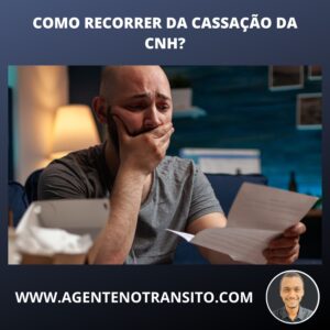 Como recorrer da cassação da CNH?