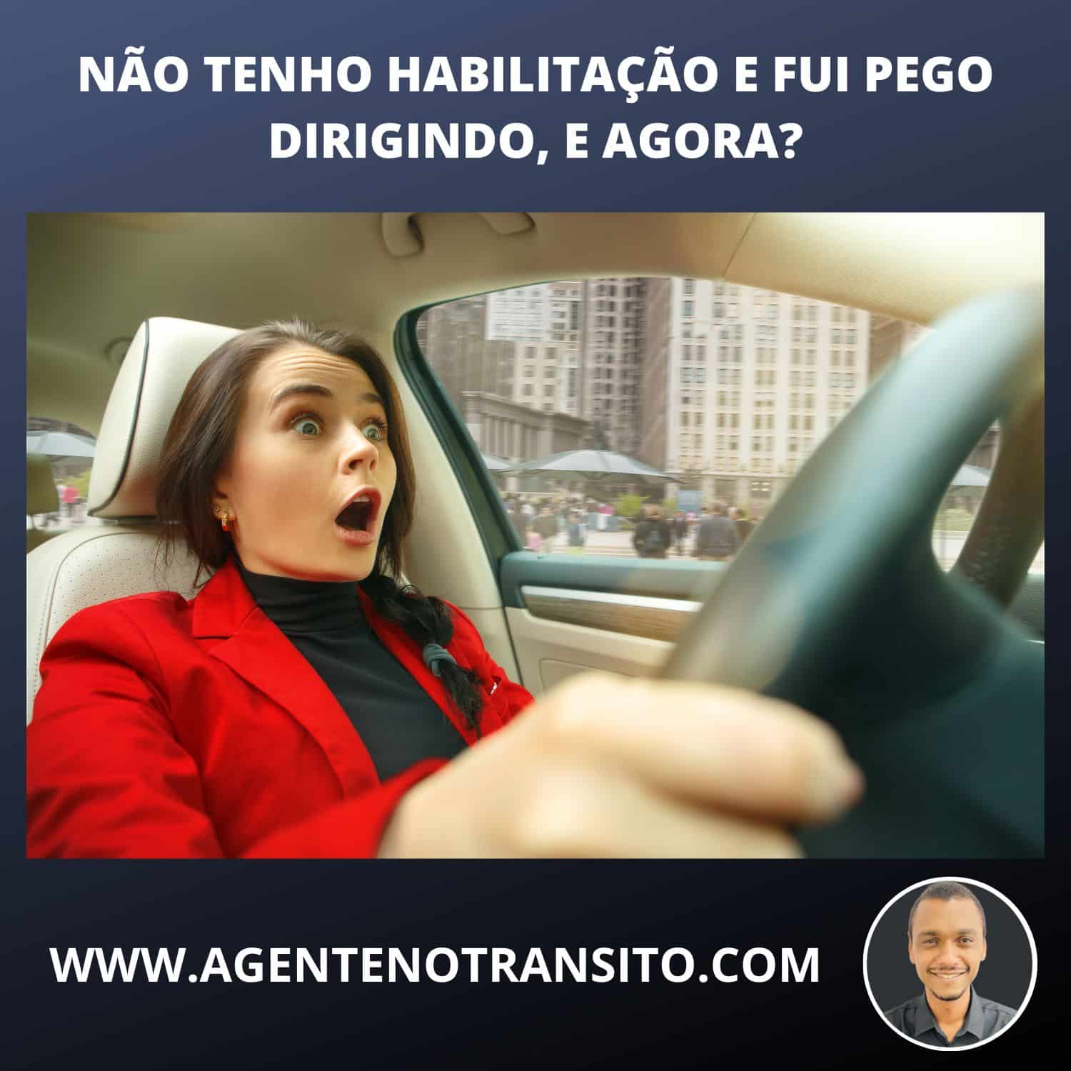 Não tenho habilitação e fui pego dirigindo, e agora? Dirigir sem CNH é crime? Imagem de mulher vestida de vermelho, segurando o volante de um veículo, com expressa assustada.